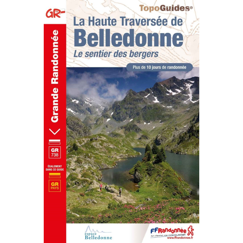 Livre Topoguides La Haute Travers E De Belledonne Le Sentier Des